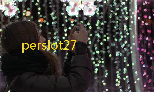 perslot27
